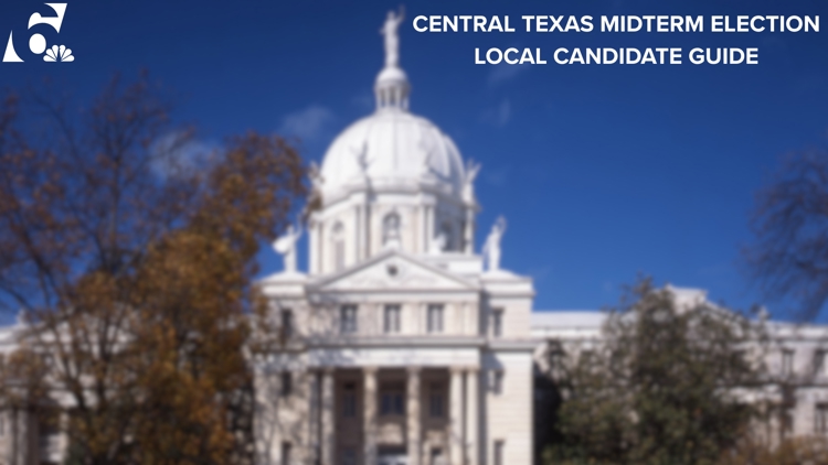 Local Candidate Guide: Here's who is running for office in Waco, Temple, Killeen and more — KCEN (Central Texas), Woodside Community news